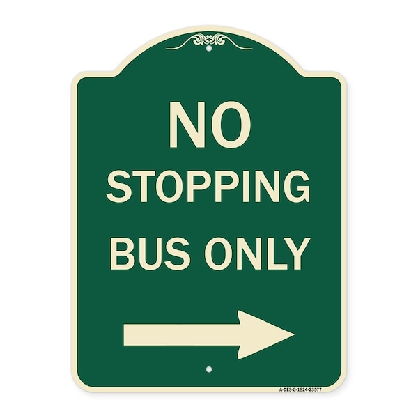 Signmission No Stopping Bus with Arrow Right Heavy-Gauge Aluminum Architectural Sign, 24" x 18", G-1824-23577 A-DES-G-1824-23577 - main